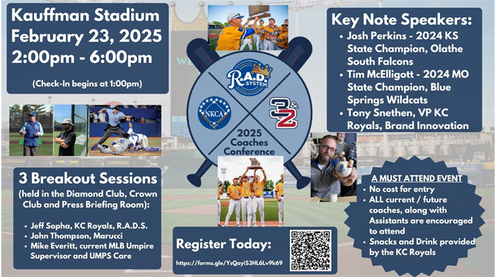 Coaches Clinic Sunday 2/23 - 2-6PM Kauffman Stadium